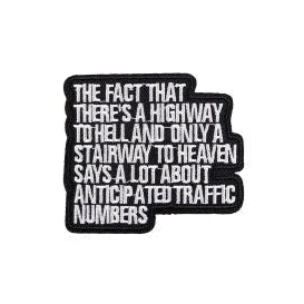 Quote 'Highway to Hell and Stairway to Heaven' Embroidered Patch