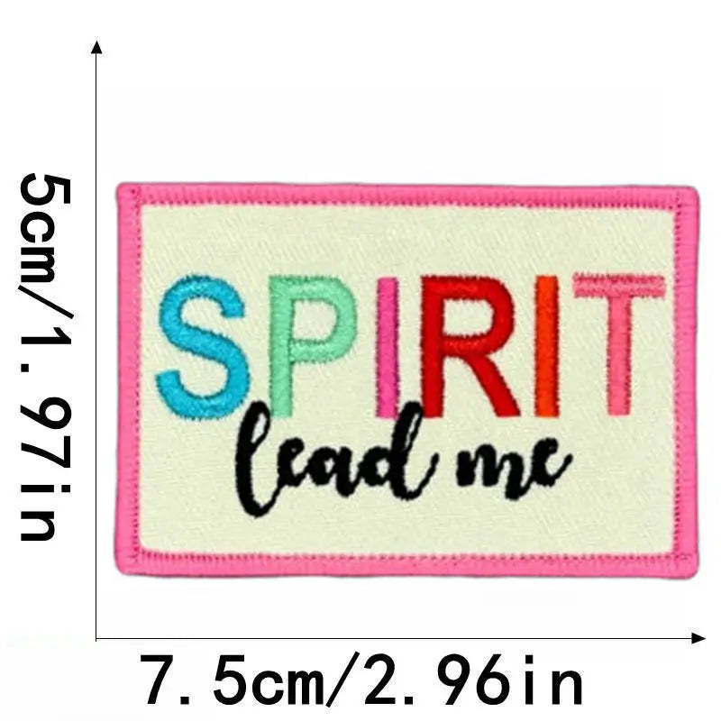Spirit Lead Me Embroidered Patch