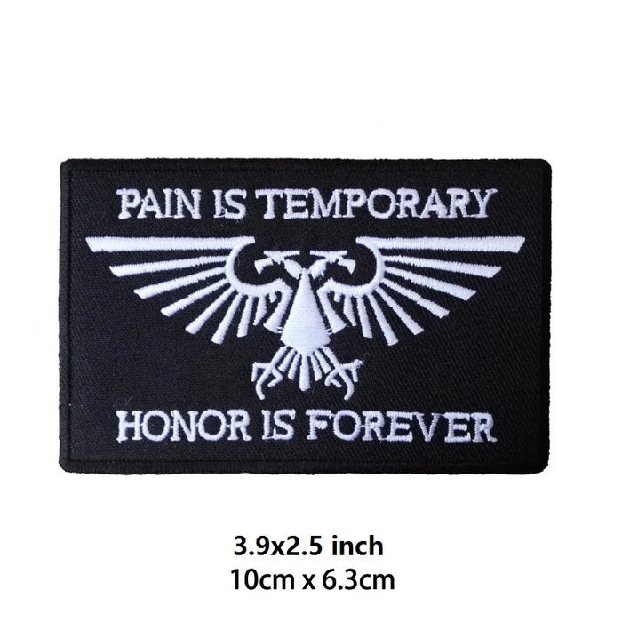 Warhammer 'Pain Is Temporary | Honor Is Forever' Embroidered Patch