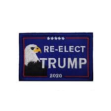 2020 Banner Sign 'Re-Elect Trump' Embroidered Velcro Patch