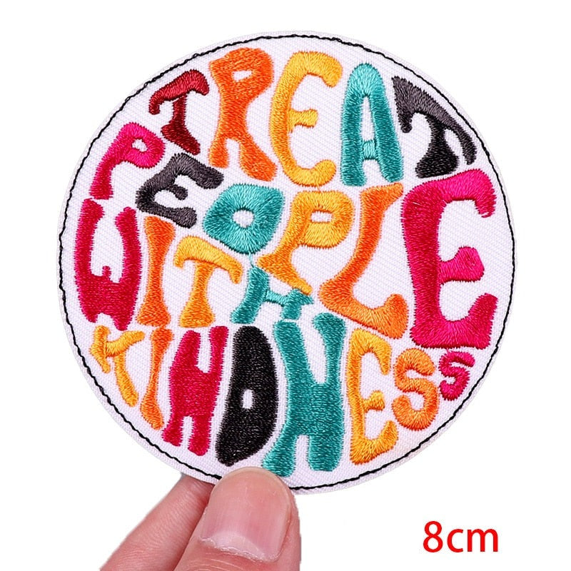 Quote 'Treat People With Kindness' Embroidered Patch