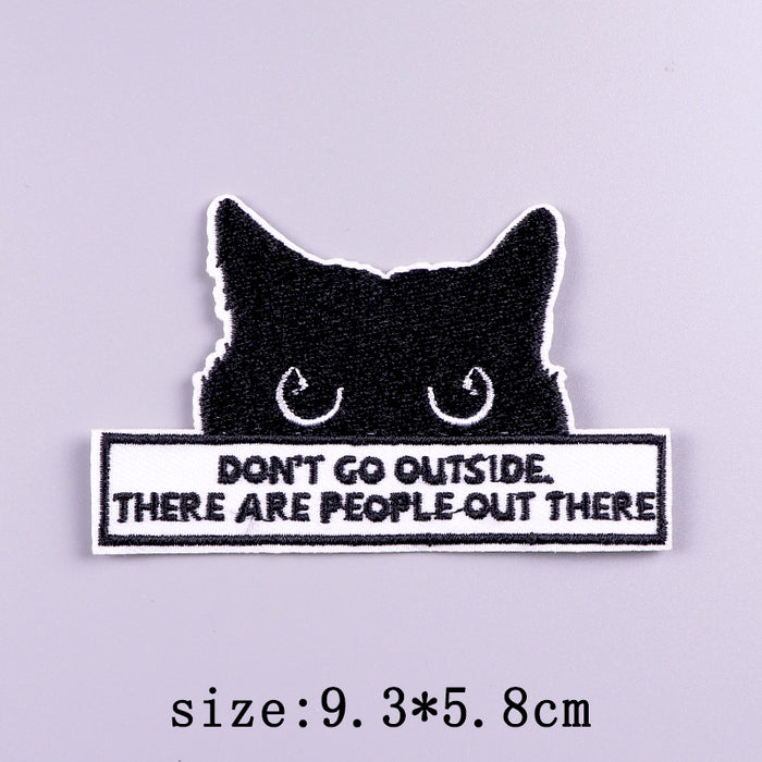 Cat 'Don't Go Outside, There Are People Out There' Embroidered Velcro Patch