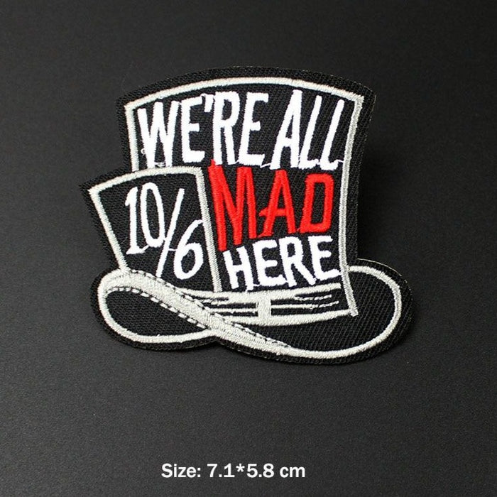 Alice in Wonderland 'Mad Hatter | We're All Mad Here' Embroidered Patch