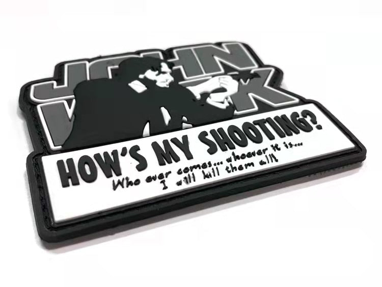 John Wick 'How's My Shooting?' PVC Rubber Velcro Patch