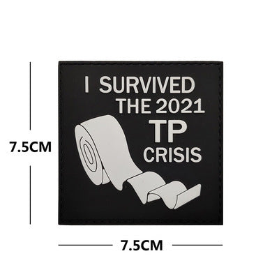 Toilet Paper 'I Survived The 2021 TP Crisis | 2.0' PVC Rubber Velcro Patch