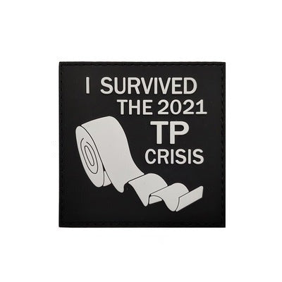 Toilet Paper 'I Survived The 2021 TP Crisis | 2.0' PVC Rubber Velcro Patch