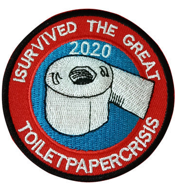 'I Survived The Great 2020 Toilet Paper Crisis | 2.0' Embroidered Velcro Patch
