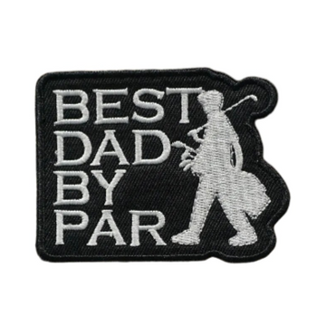 Best Dad by Par Embroidered Velcro Patch