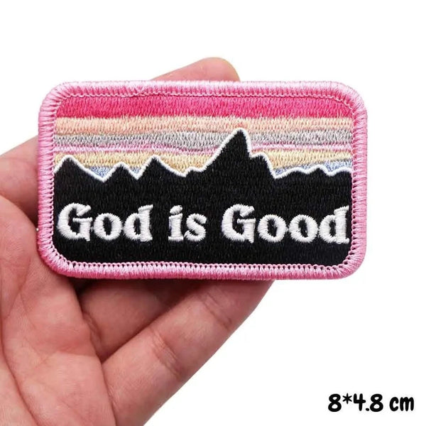 God Is Good Embroidered Patch