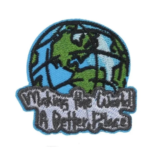Earth 'Making The World A Better Place' Embroidered Patch