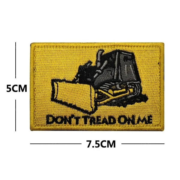 Bulldozer 'Don't Tread On Me' Embroidered Velcro Patch