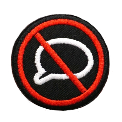 Warning Sign 'No Talking' Embroidered Patch
