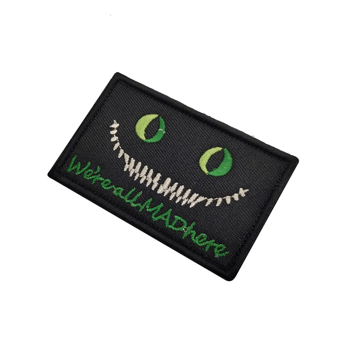 Funny 'We're All Mad Here' Embroidered Velcro Patch