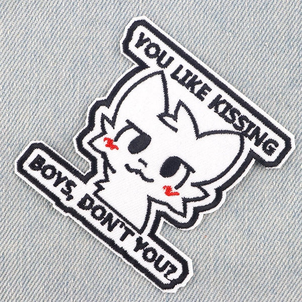 Meme 'You Like Kissing Boys, Don't You?' Embroidered Patch