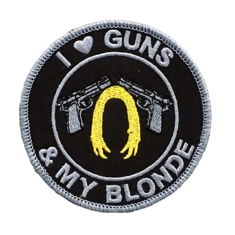 Military Tactical 'I Love Guns and My Blonde Embroidered Patch