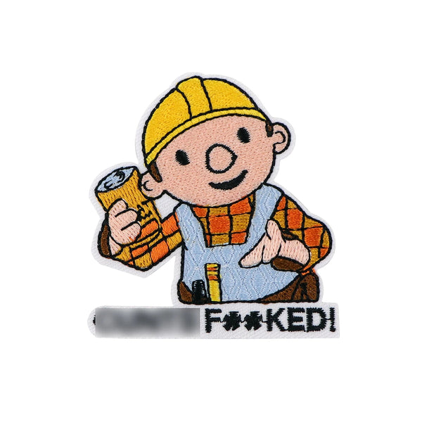 Bob the Builder 'F**ked' Embroidered Patch