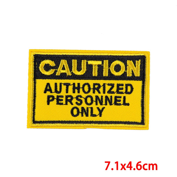 Caution Sign 'Authorized Personnel Only' Embroidered Patch