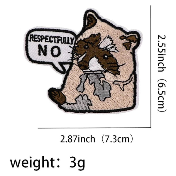 Cute Raccoon 'Respectfully No' Embroidered Patch