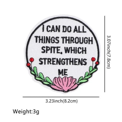 Funny 'I Can Do All Things Through Spite Which Strengthens Me' Embroidered Patch