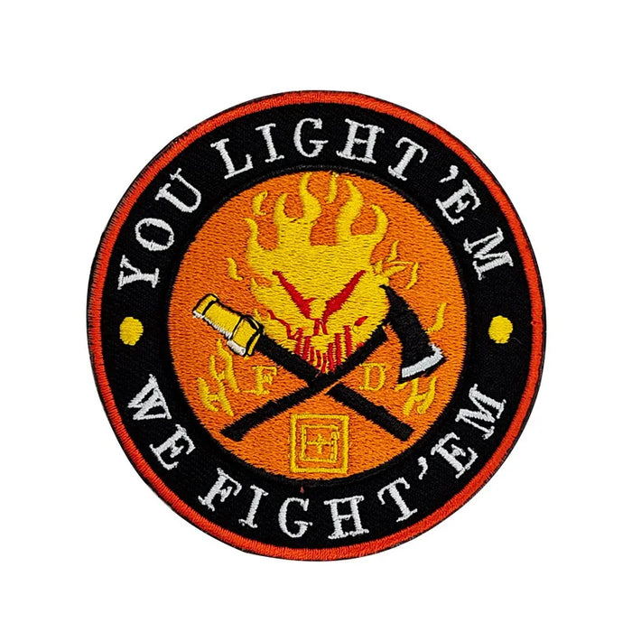 Military Tactical 'You Light 'Em We Fight 'Em' Embroidered Velcro Patch