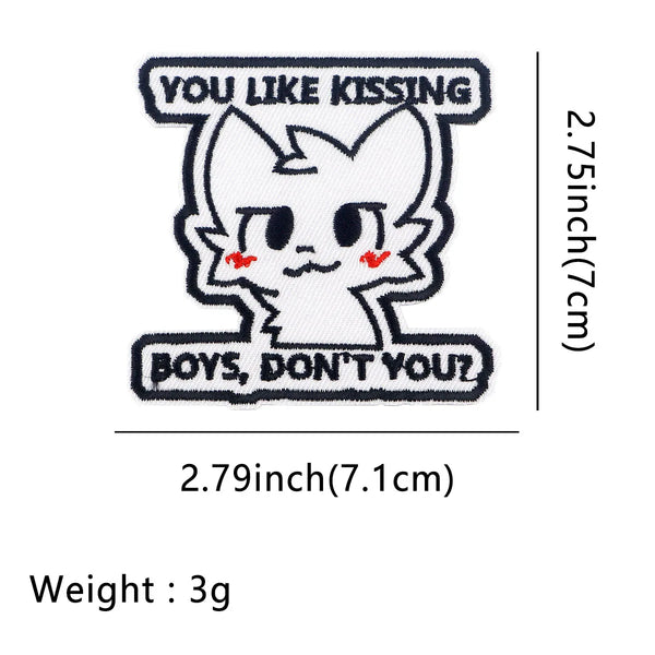 Meme 'You Like Kissing Boys, Don't You?' Embroidered Patch