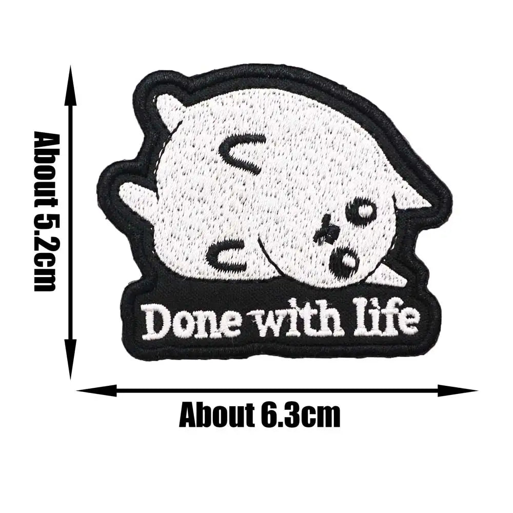 Funny Cat 'Done with Life' Embroidered Patch