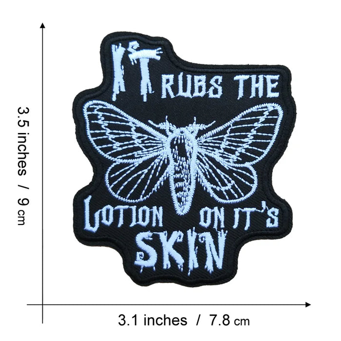 The Silence of the Lambs 'It Rubs The Lotion On It's Skin' Embroidered Patch