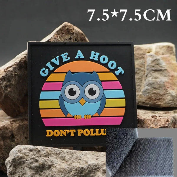 Owl ‘Give A Hoot Don’t Pollute’ PVC Rubber Velcro Patch