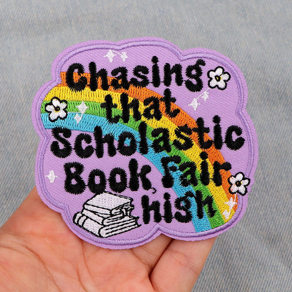 Chasing That Scholastic Book Fair High Embroidered Patch