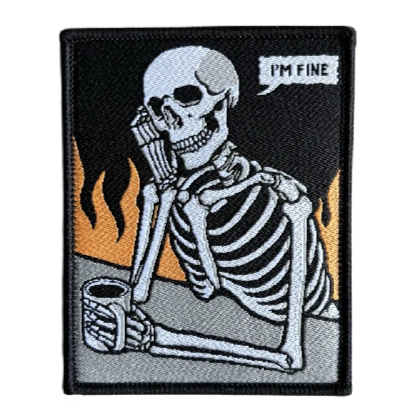 Skeleton 'I'm Fine' Embroidered Velcro Patch