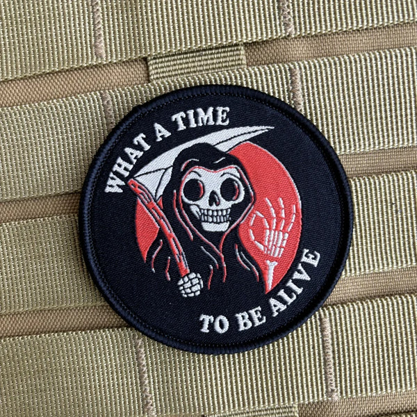 Grim Reaper 'What A Time To Be Alive 1.0' Embroidered Velcro Patch