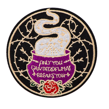 Quotes 'Only You Can Decide What Breaks You | Cauldron' Embroidered Patch