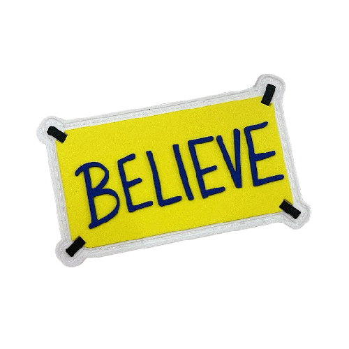 Ted Lasso 'Believe Sign' PVC Rubber Velcro Patch