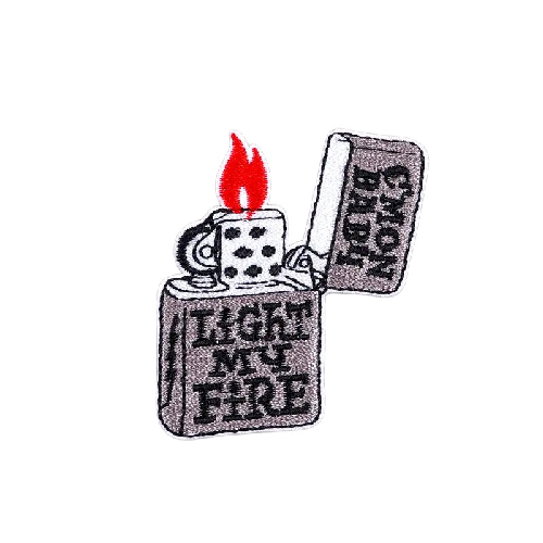 Lighter 'C'mon Baby Light My Fire 1.0' Embroidered Patch