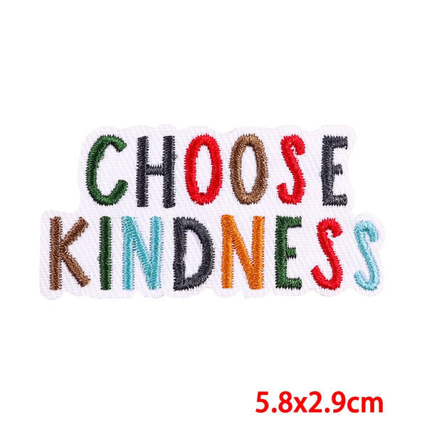 Quote 'Choose Kindness' Embroidered Patch