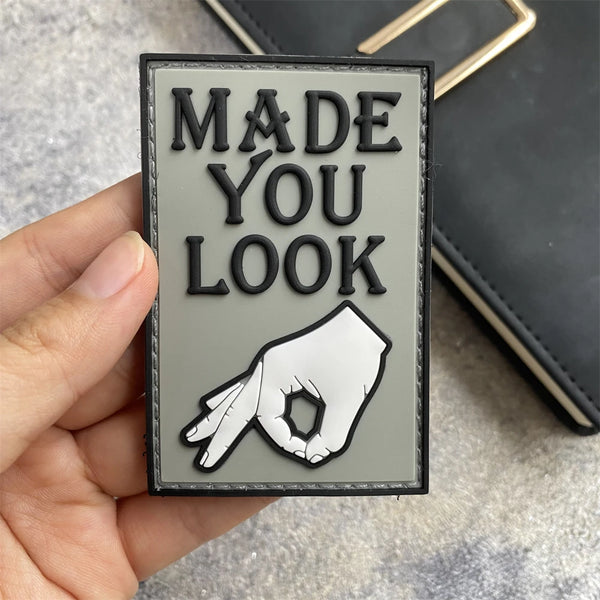 Funny 'Made You Look | Okay Sign' PVC Rubber Velcro Patch