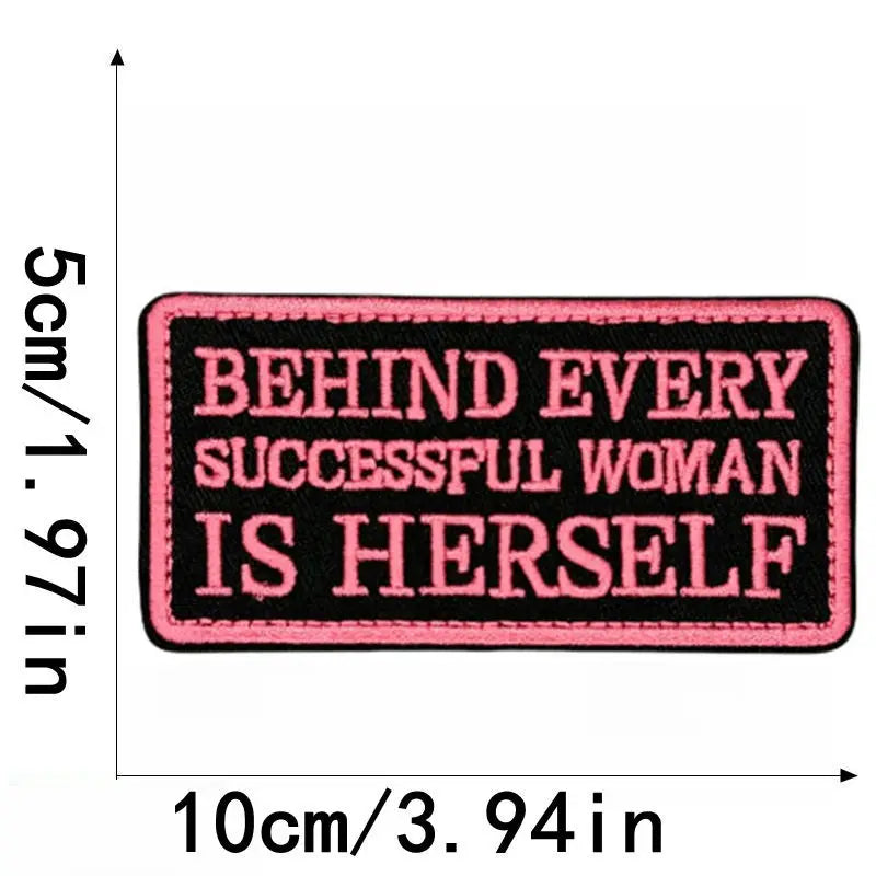 Behind Every Successful Woman Is Herself 'Rectangle' Embroidered Patch