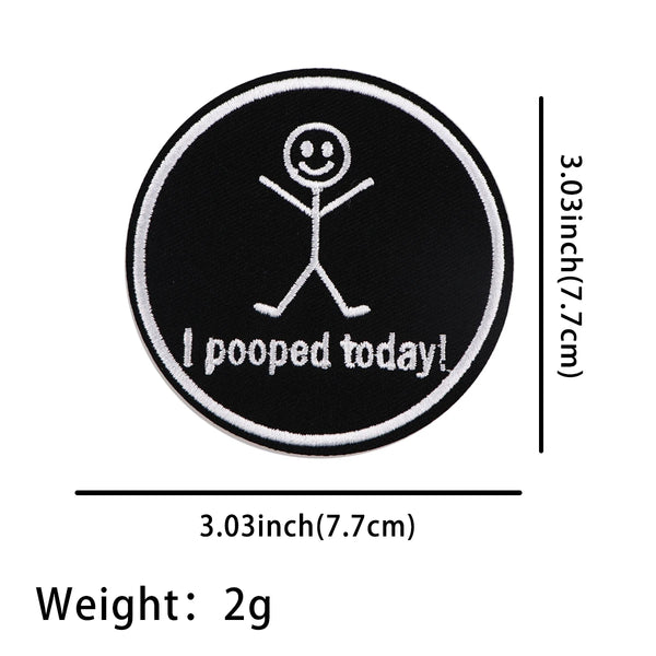 Stick Man ‘I Pooped Today' Embroidered Patch