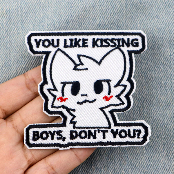 Meme 'You Like Kissing Boys, Don't You?' Embroidered Patch