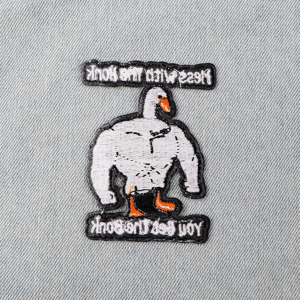 Muscular Goose ‘Mess with the Honk get the Bonk’ Embroidered Patch