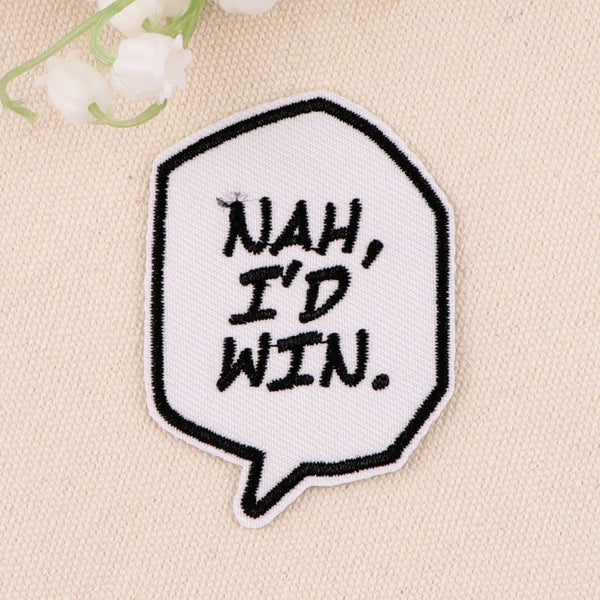 Manga Text ‘Nah I’d Win’ Embroidered Patch