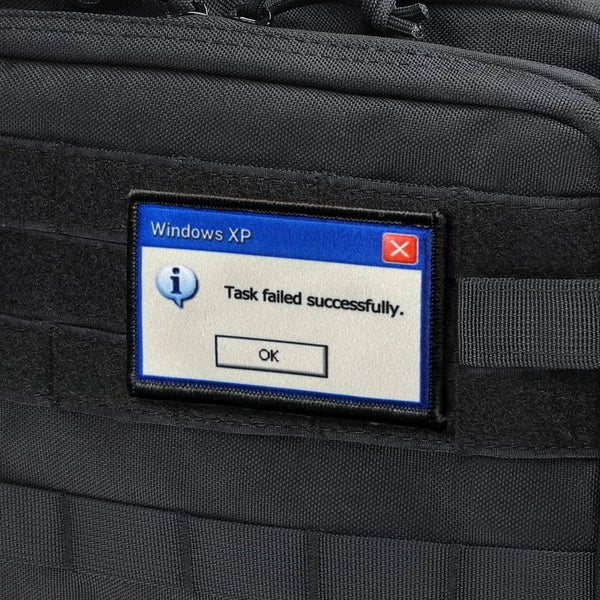 Computer Meme 'Task Failed Successfully' Embroidered Velcro Patch