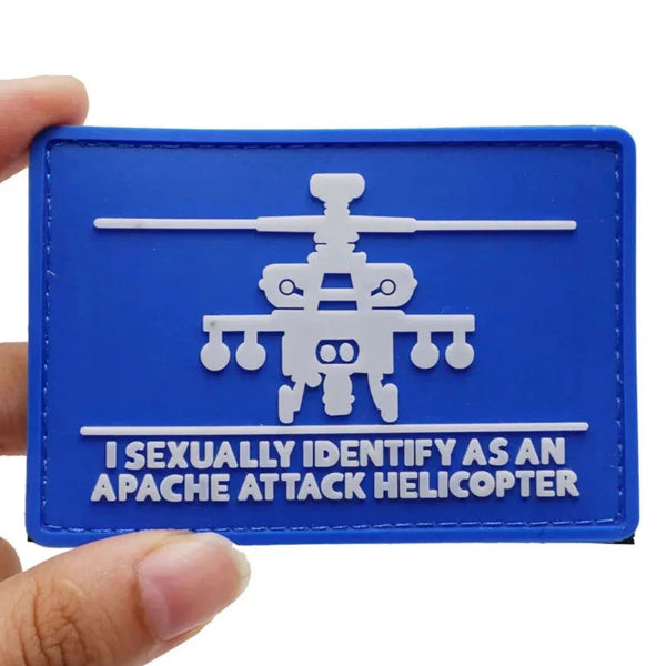 Military Tactical 'I Sexually Identify As An Apache Attack Helicopter' PVC Rubber Velcro Patch