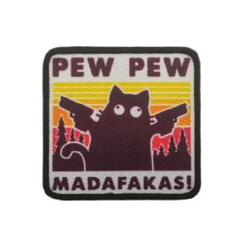 Black Cat 'Pew Pew Madafakas!' Embroidered Velcro Patch