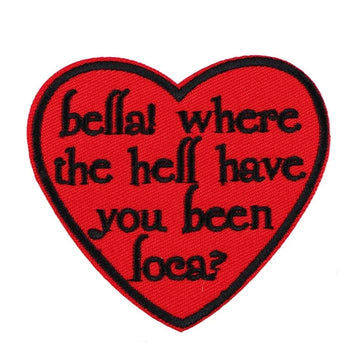"Bella! Where The Hell Have You Been Loca!" Candy Heart Bumper Sticker - 5 Inch Vinyl Decal