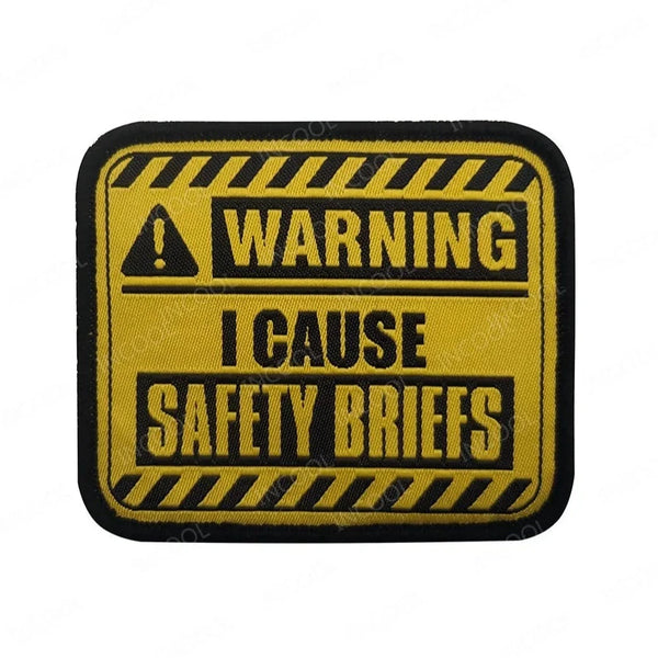 Warning Sign 'I Cause Safety Briefs | Square' Embroidered Velcro Patch