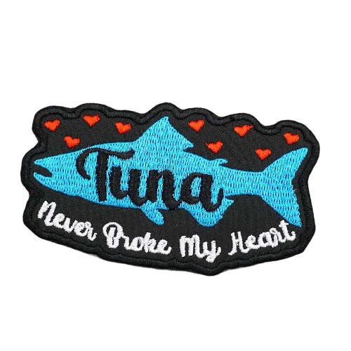 Tuna Fish 'Never Broke My Heart' Embroidered Velcro Patch