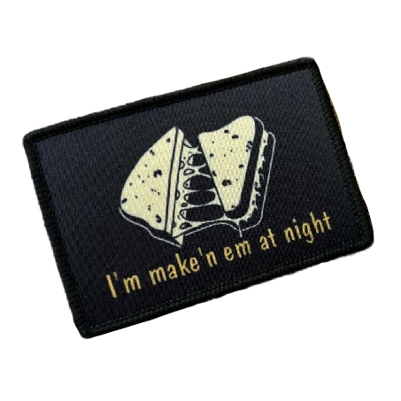 Cheese Sandwich 'I'm Make'n Em at Night' Embroidered Velcro Patch