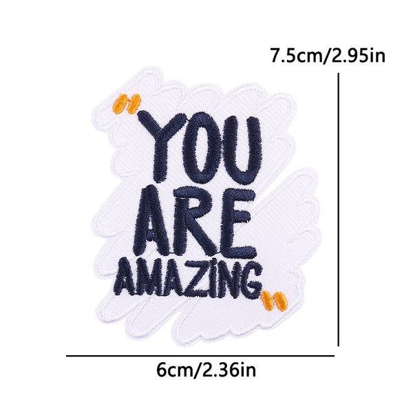 Quote 'You Are Amazing' Embroidered Patch