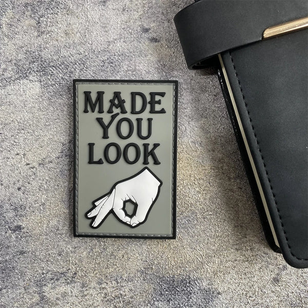 Funny 'Made You Look | Okay Sign' PVC Rubber Velcro Patch